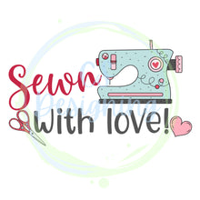 Load image into Gallery viewer, Sewn with love PNG
